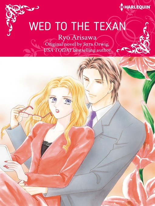 Title details for Wed to the Texan by Sara Orwig - Available
